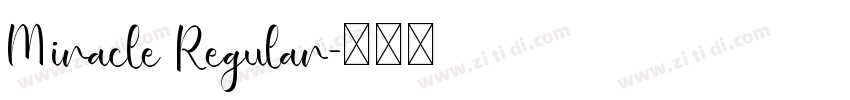 Miracle Regular字体转换